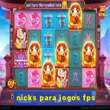 nicks para jogos fps